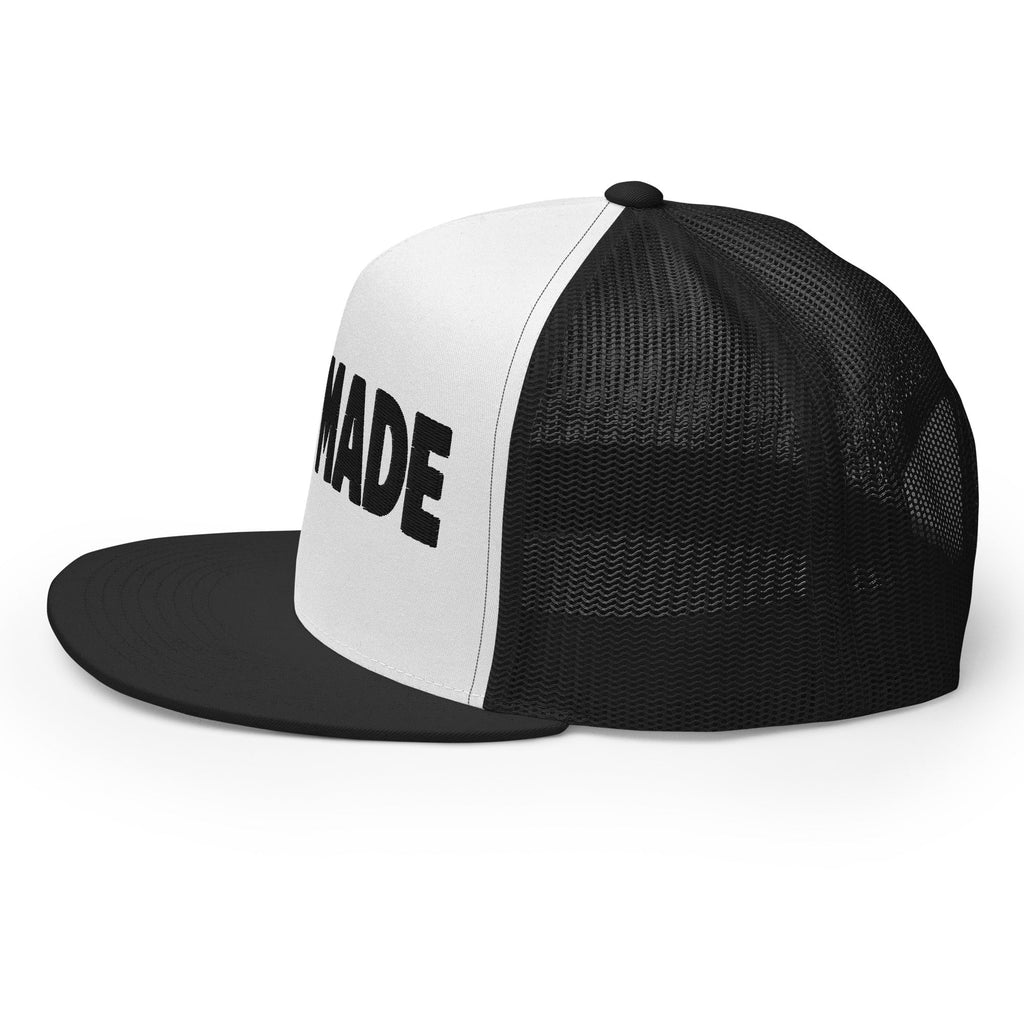 Self Made Earned Not Given Trucker Hat