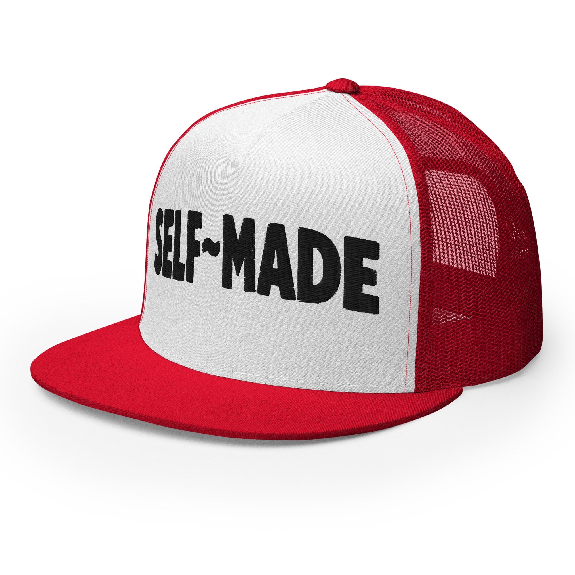 Self Made Earned Not Given Trucker Hat