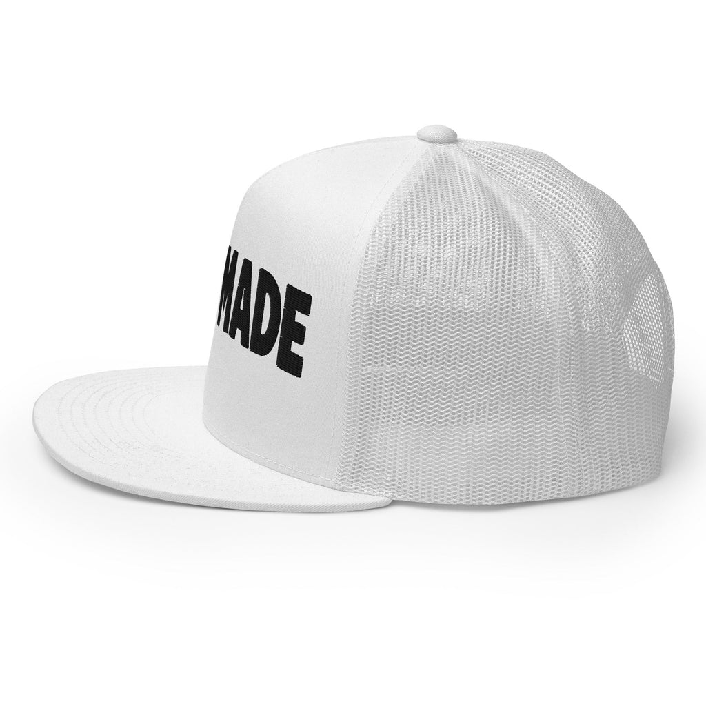 Self Made Earned Not Given Trucker Hat